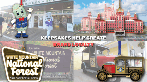 Collage of custom ornaments for Shriver’s Salt Water Taffy & Fudge, The Don CeSar hotel, White Mountain National Forest, and Zeb’s General Store, with text reading “Keepsakes Help Create Brand Loyalty.”